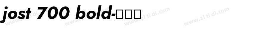 jost 700 bold字体转换